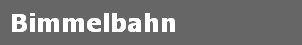 Bimmelbahn